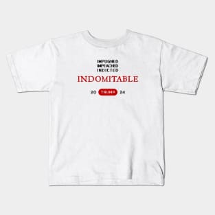 Indomitable 2024 -  Impugned, Impeached, Indicted Kids T-Shirt